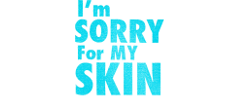 I'm Sorry for My Skin